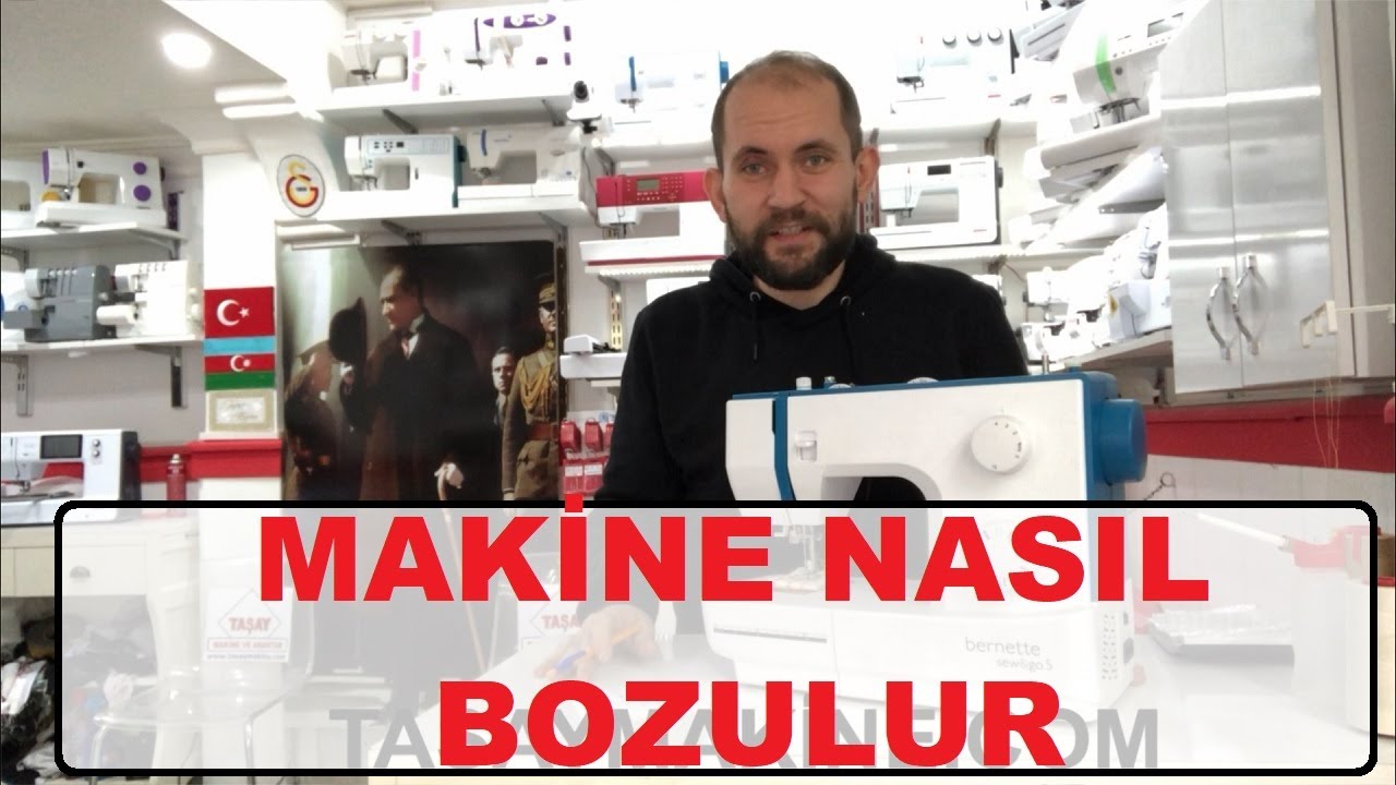 Dikiş Makinesi Nasıl Bozulur ( Böyle Kullanmazsanız Bozulmaz)