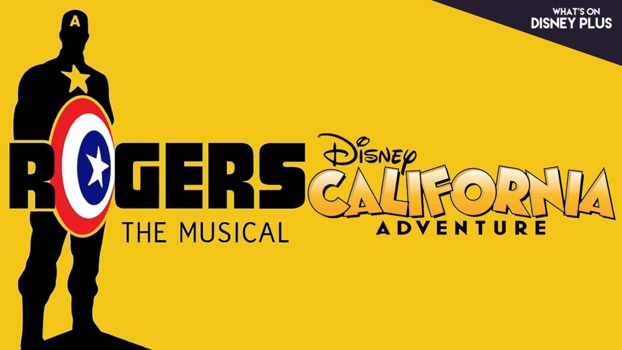 “Rogers: The Musical” Coming To Disney California Adventure | Disney Plus News