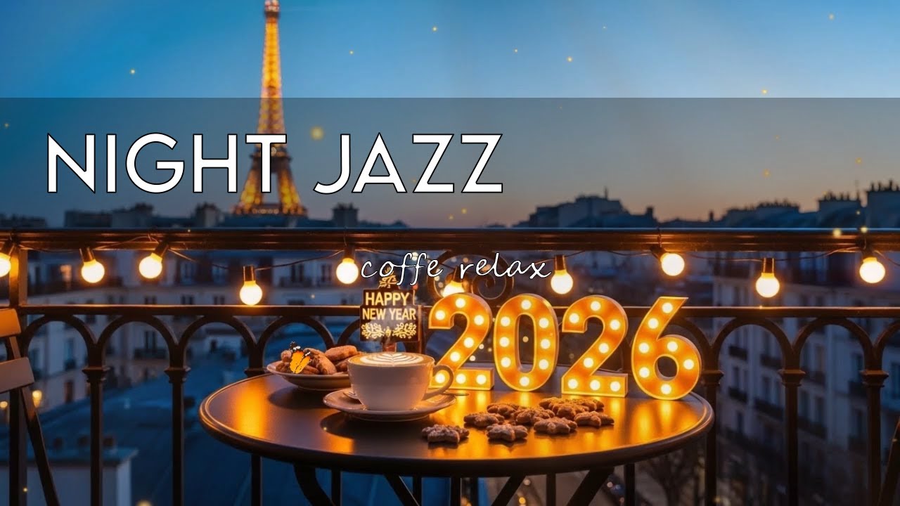 Relaxing Night Jazz ☕ Happy January Coffee Jazz Music & Bossa Nova instrumenal for Good Moods