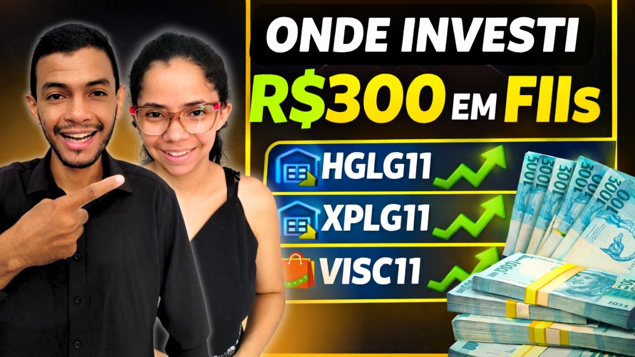 R$300 VS 1 MILHÃO — Onde comecei a investir