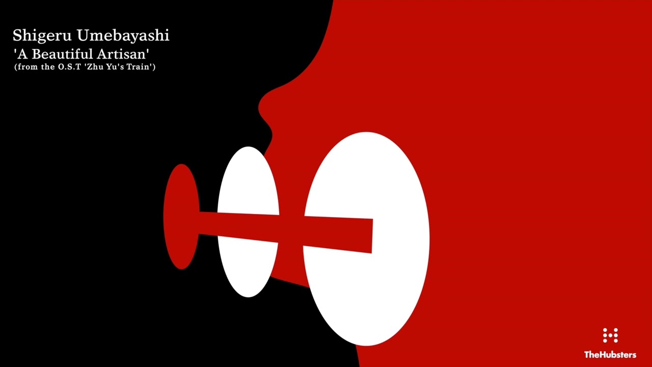 Shigeru Umebayashi - A Beautiful Artisan (from the O.S.T 'Zhu Yu's Train')