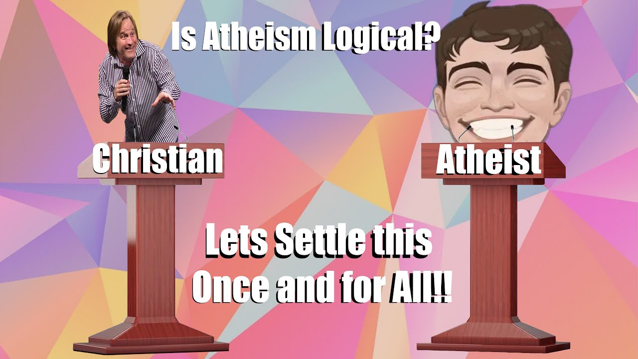 My First Debate with an Atheist!