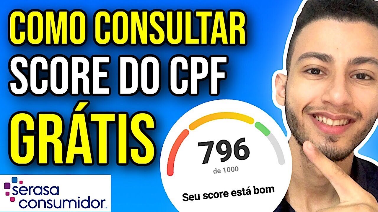 Como Consultar SCORE do CPF Serasa GR&Aacute;TIS
