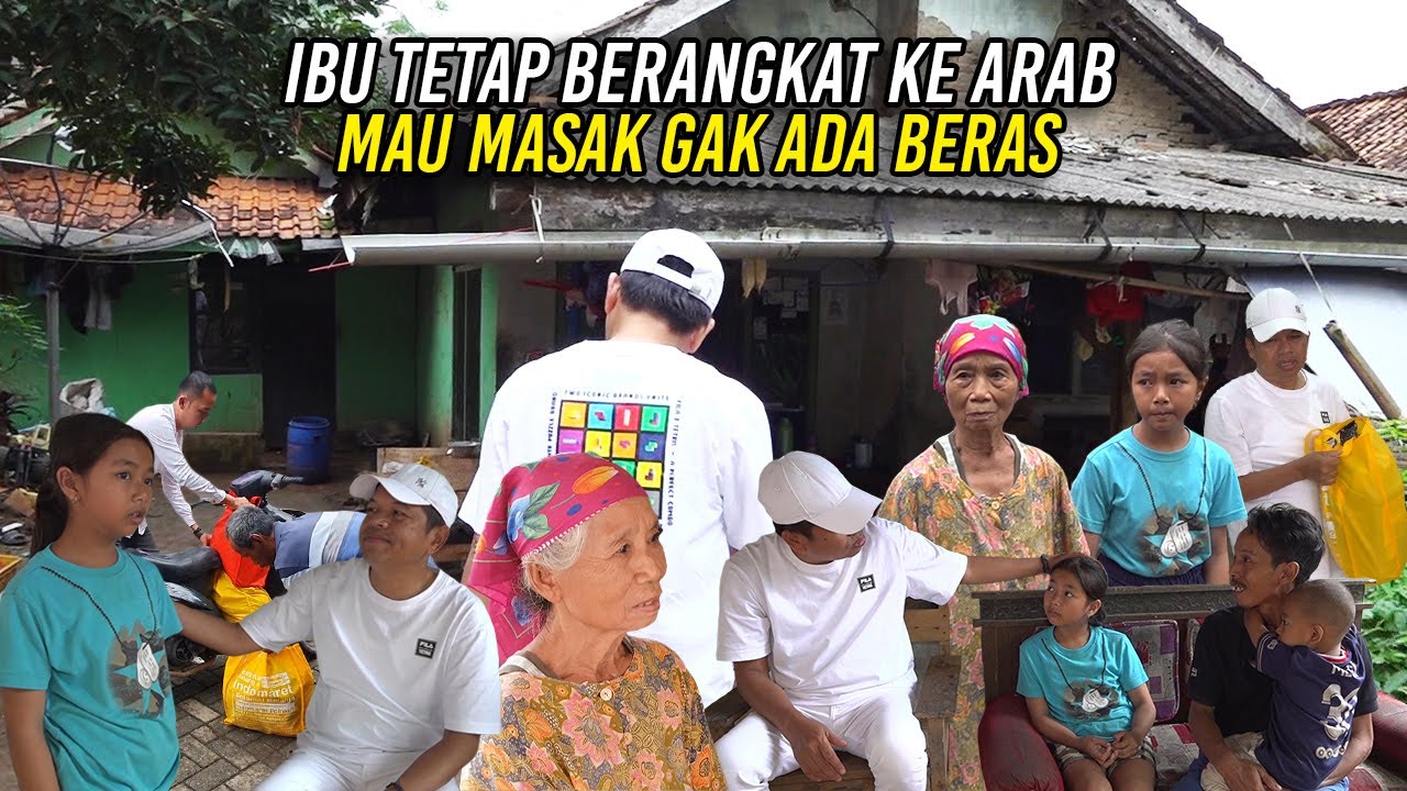 BERATNYA BEBAN UTANG  - IBUNYA TETAP BERANGKAT KE SAUDI - MAU MASAK TAK ADA BERAS