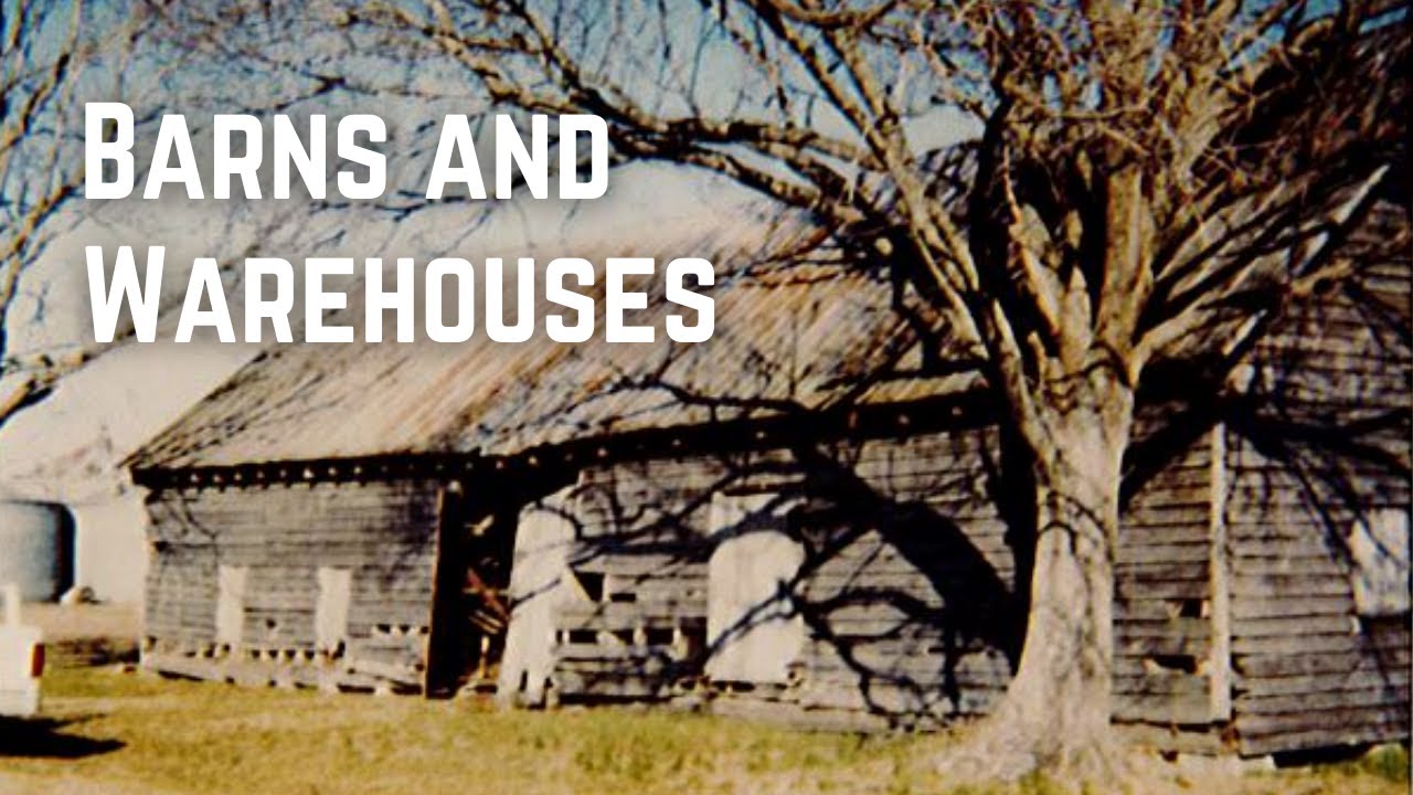 Barns and Warehouses