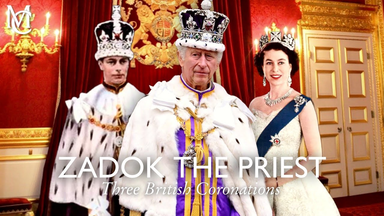 Zadok the Priest | THREE British Coronations! (George VI - Elizabeth II - Charles III)