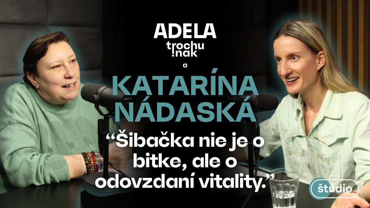 Kateřina N&aacute;dask&aacute;: &Scaron;ibačka nen&iacute; o bitvě, ale o před&aacute;n&iacute; vitality | Č&Aacute;ST ROZHOVORU