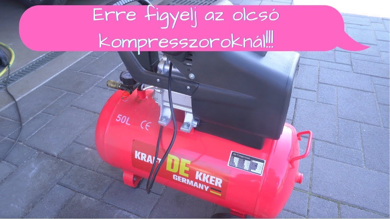 Erre figyelj az olcsó kompresszoroknál!