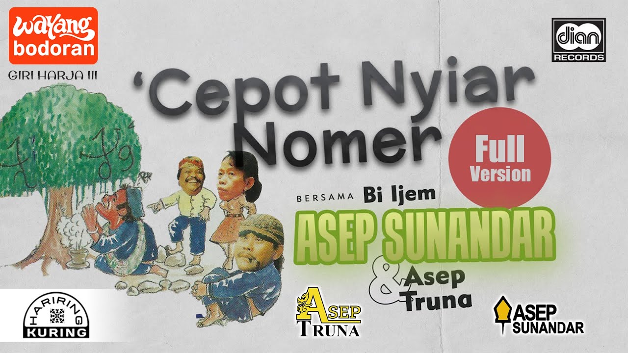 Wayang Bodor - Cepot Nyiar Nomer - Giri Harja III - Asep Sunandar | Official Video
