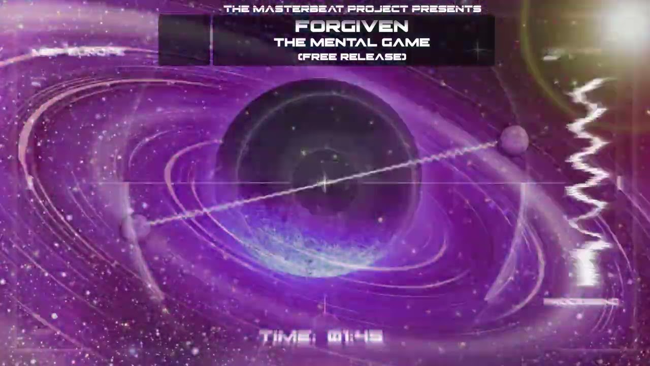 Forgiven - The Mental Game (Free Release)