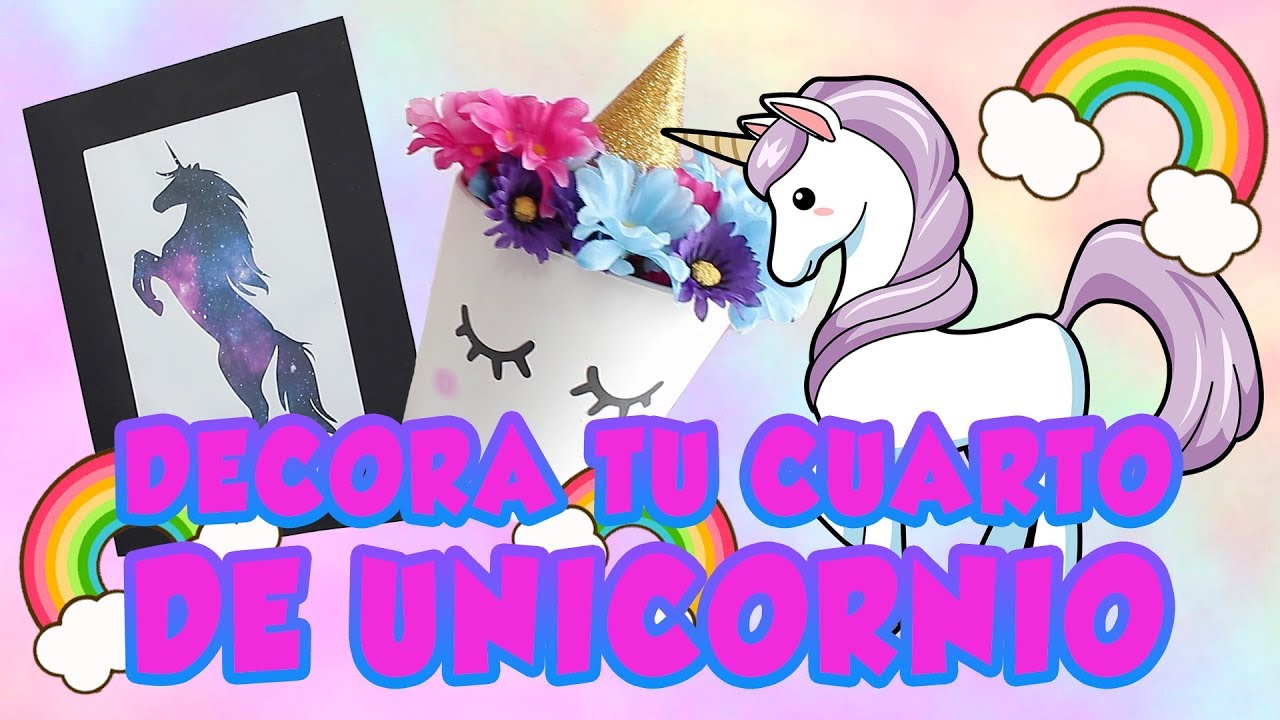 DIY: Decora tu cuarto de unicornio / Lorena G ♥