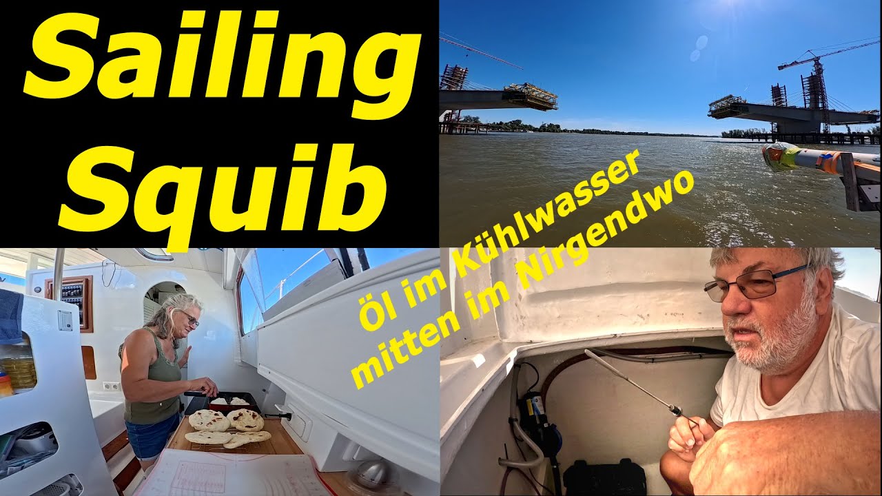 Sailing Squib - Den Rest erledigen wir dann unterwegs - Aljamos - Novi Sad /9