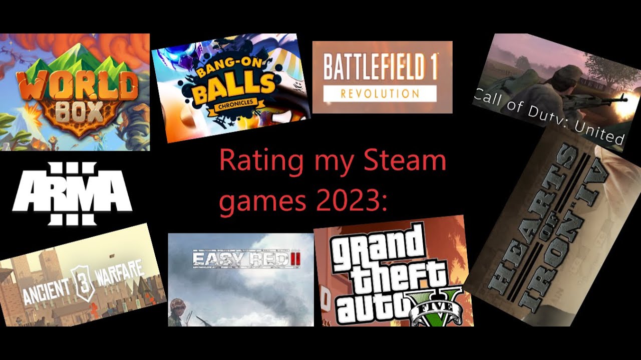 Rating my Steam Games (2023)