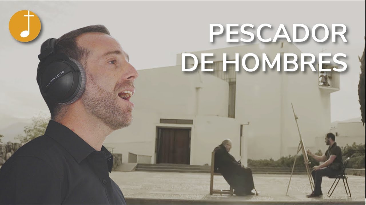 Pescador de hombres | Señor me has mirado a los ojos | Tú has venido a la orilla