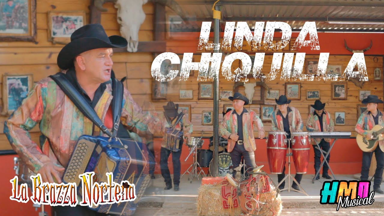Linda Chiquilla (Video Oficial) - La Brazza Norteña