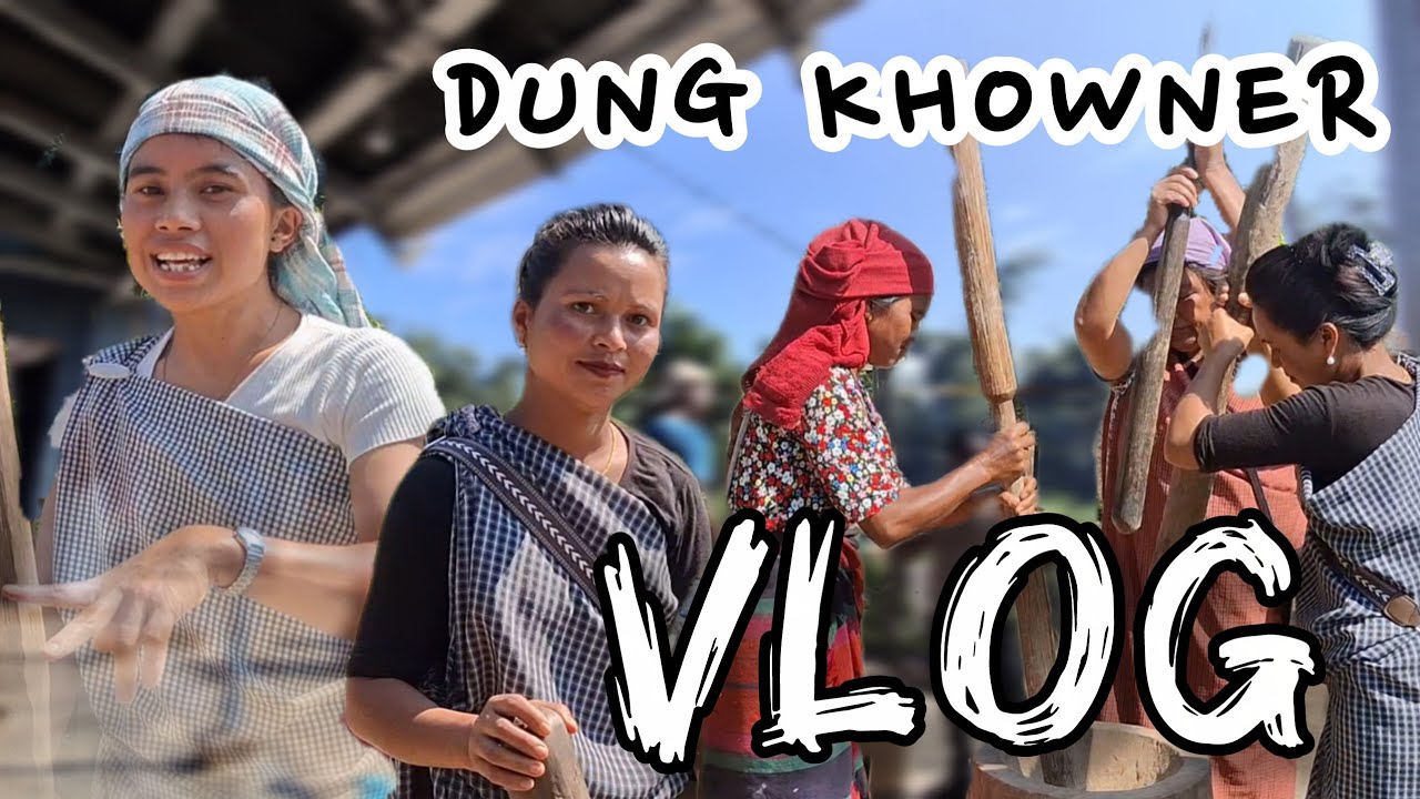 Dungkhowner 🙏|| Family Vlog ||
