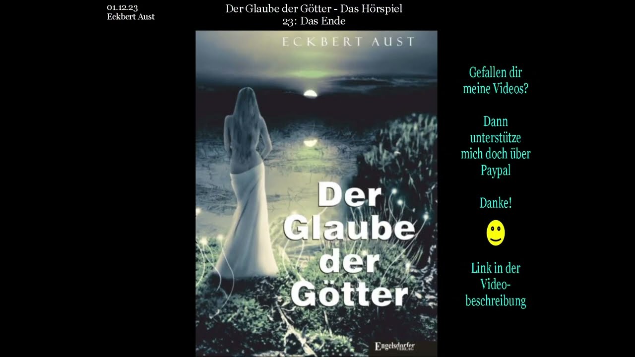 Der Glaube der Götter - Das Hörspiel: [023] - Das Ende