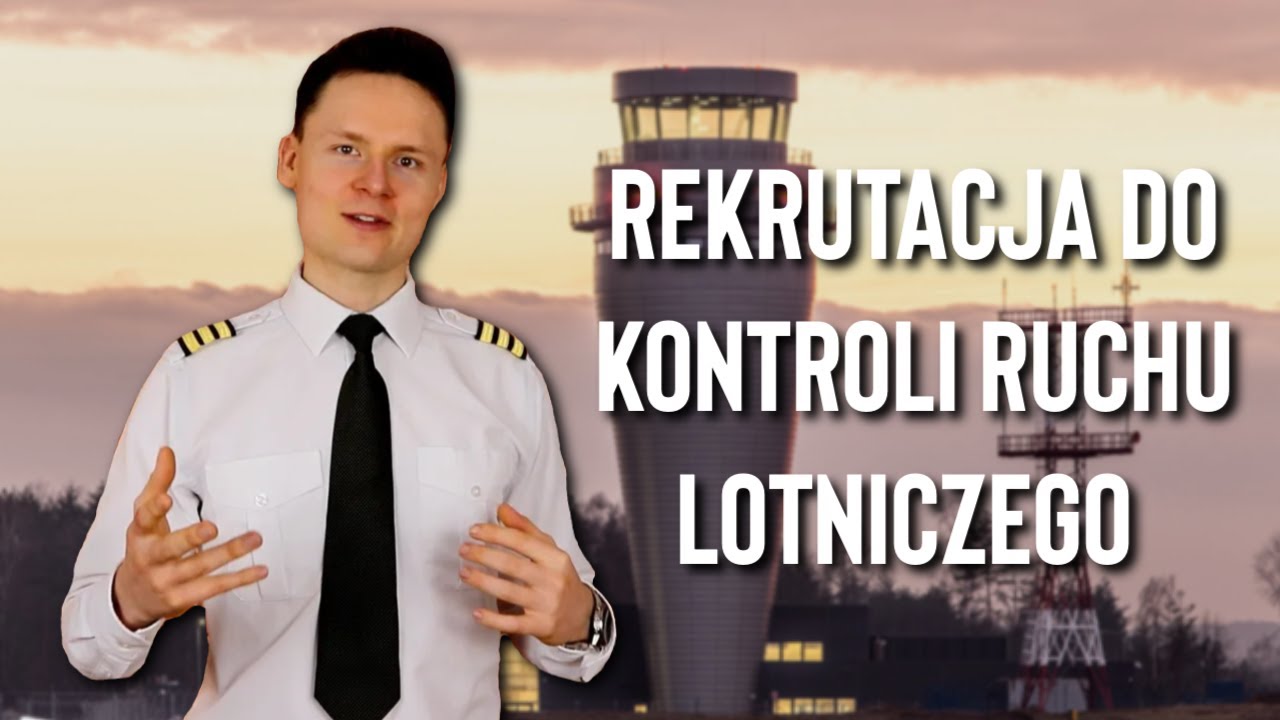 Jak Zostać KONTROLEREM Ruchu Lotniczego? Aktualny nabór | Wystarczy LICEUM!
