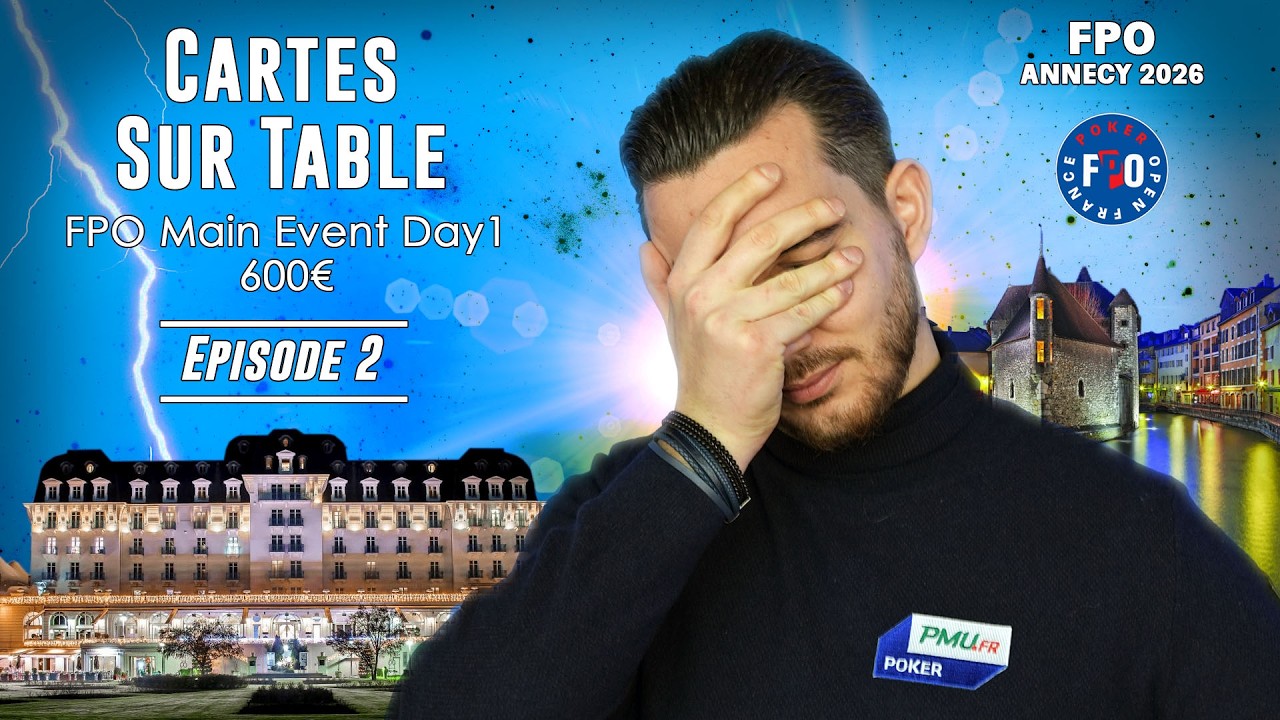 Le scénario tant redouté au FPO ANNECY… | Cartes sur Table #2
