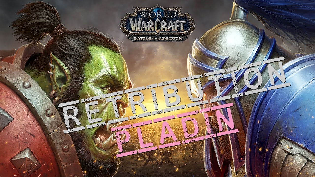 BFA Alpha Gameplay Retribution Paladin