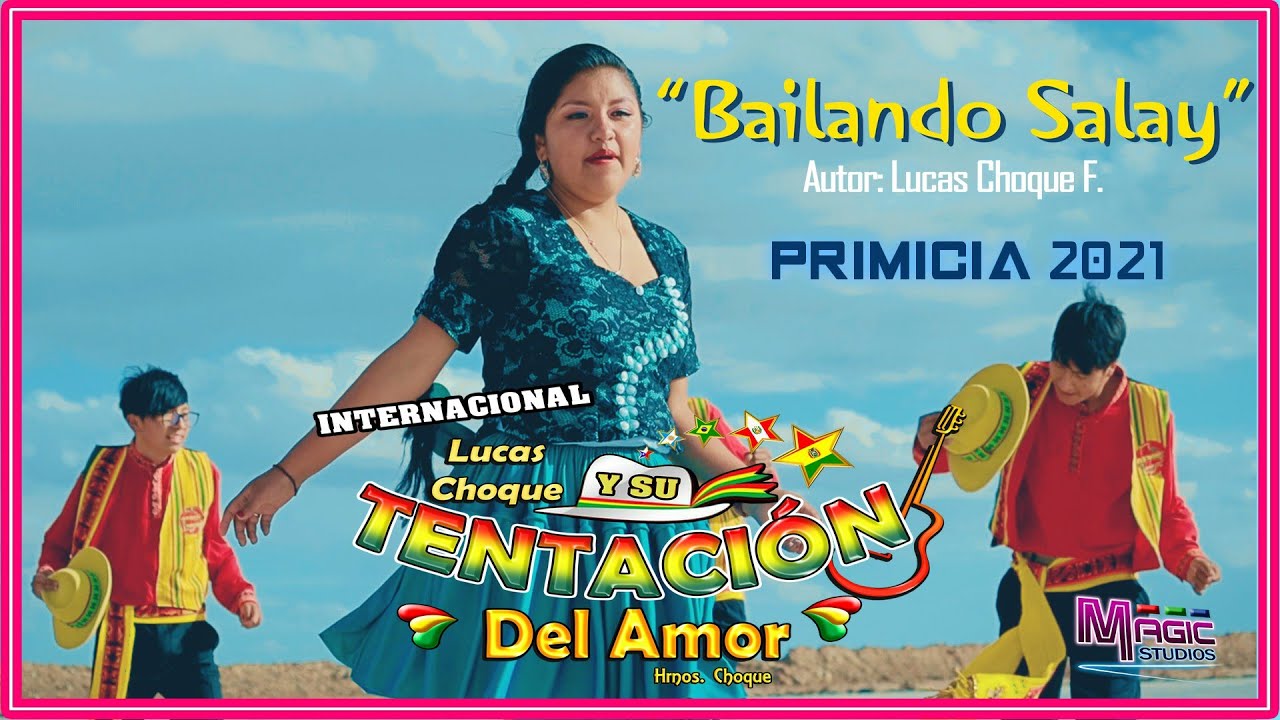 TENTACION DEL AMOR (Lucas Choque) - bailando salay [OFICIAL 2021] MAGIC STUDIOS Bolivia