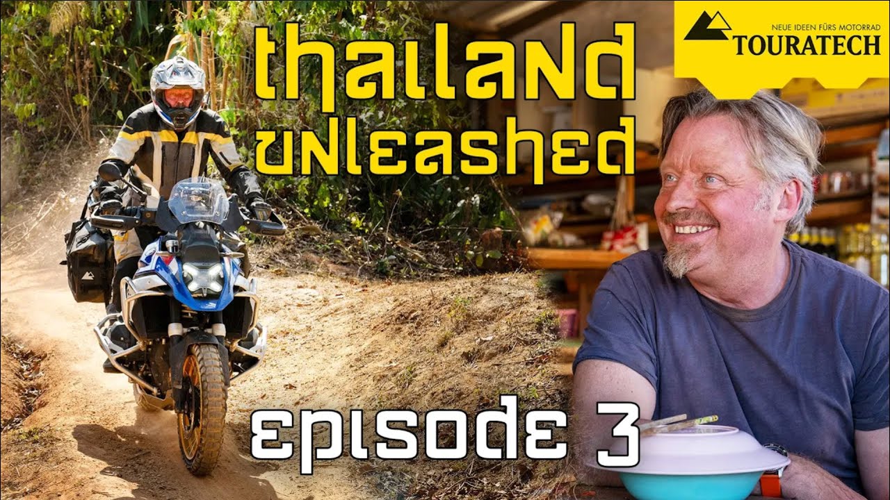 ซับไตเติ้ล ไทย มาแล้ว Thailand Unleashed - Episode 3 - A Touratech Adventure with Charley Boorman