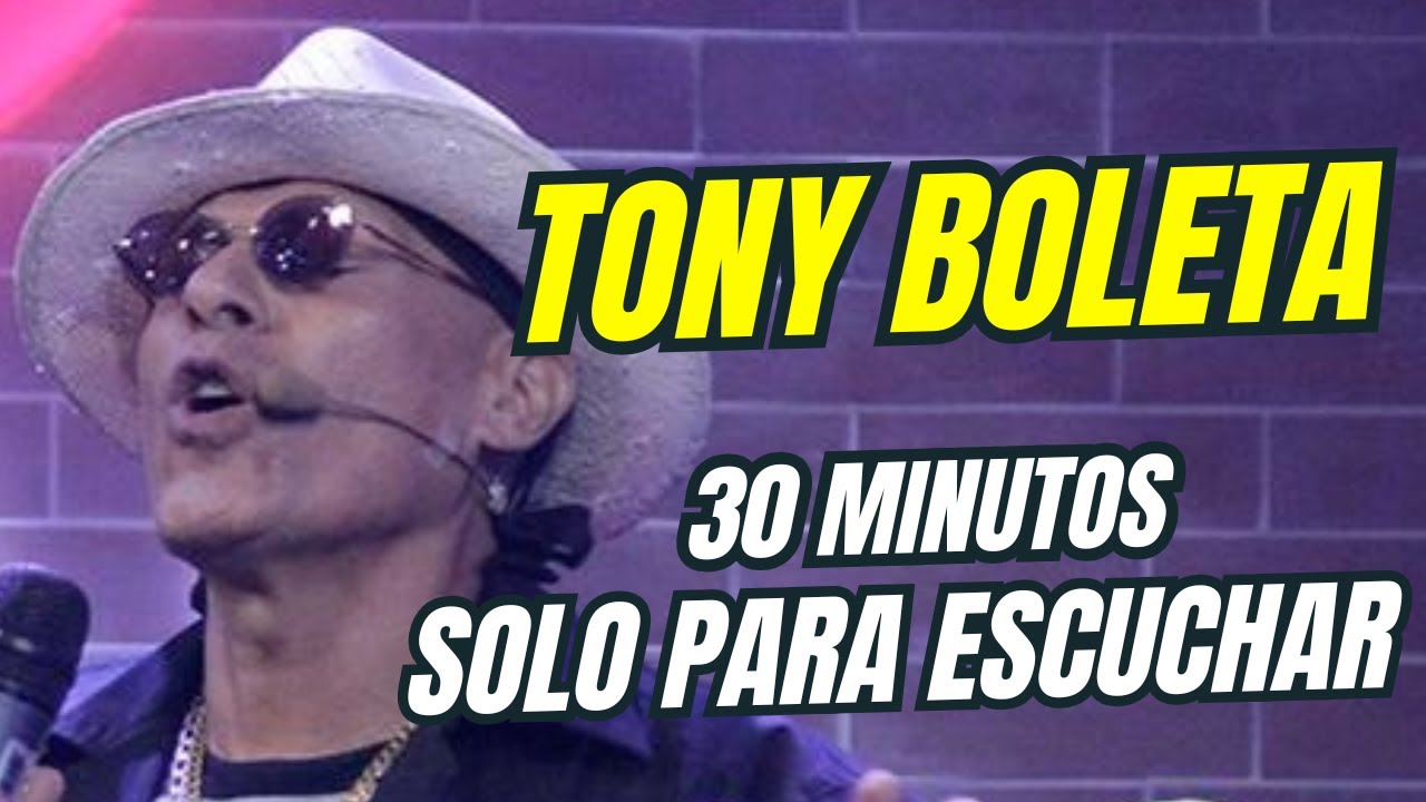 TONY BOLETA , SOLO PARA ESCUCHAR
