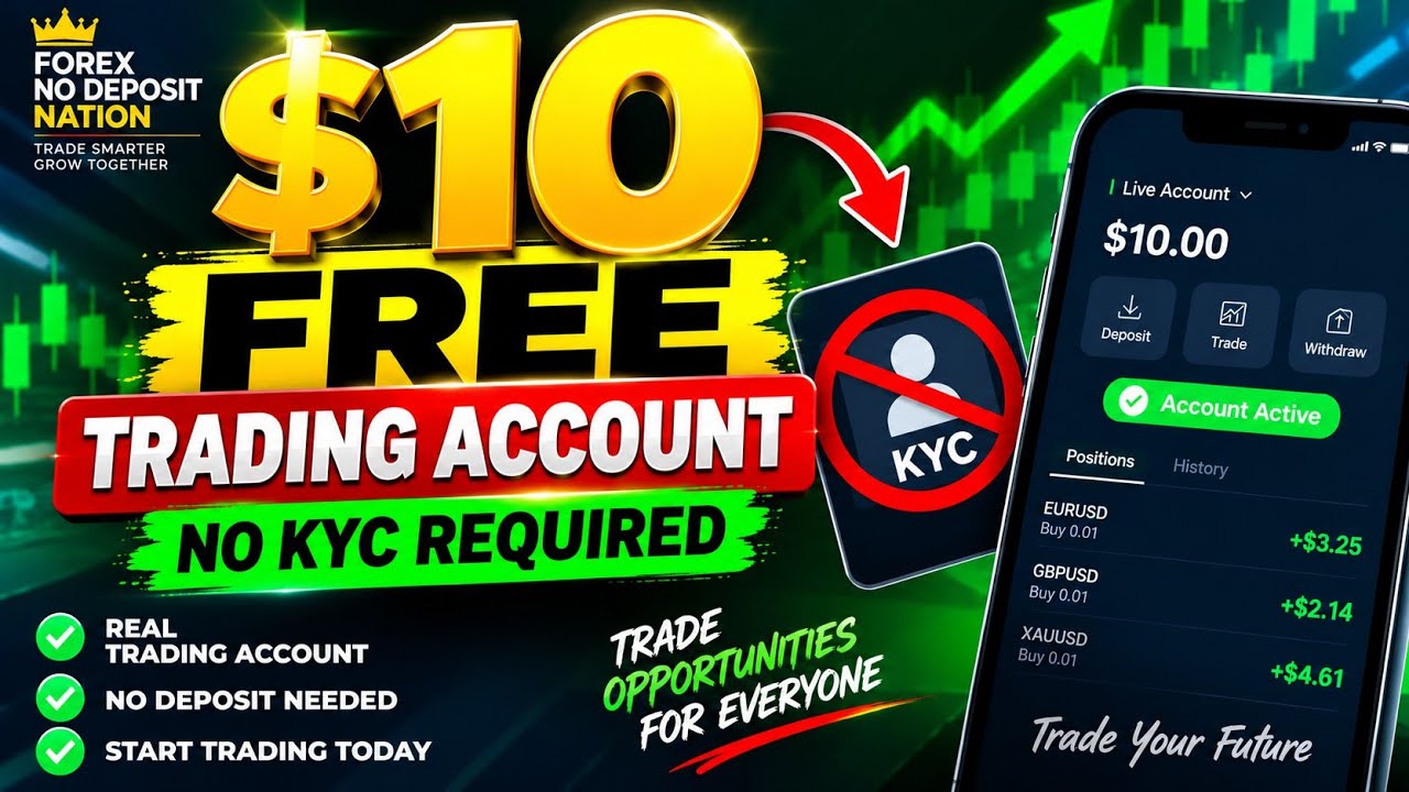 $10 FREE Trading Account | No KYC Required!