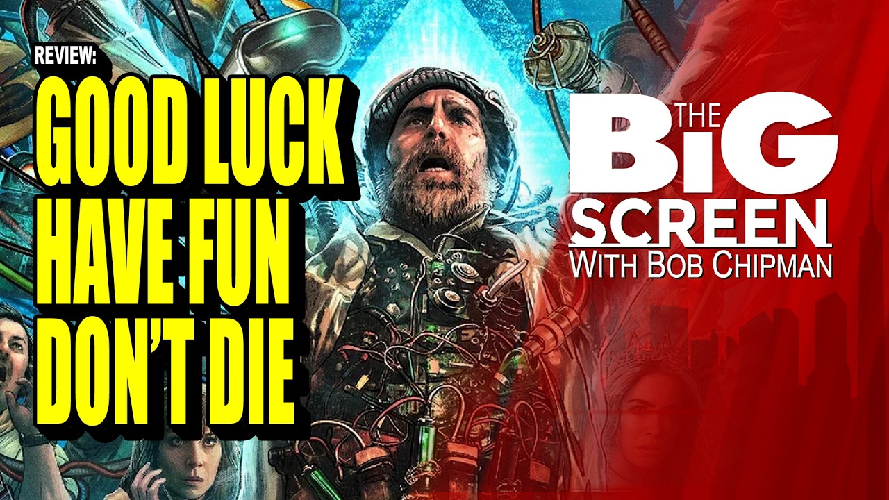 Review - GOOD LUCK HAVE FUN DON'T DIE