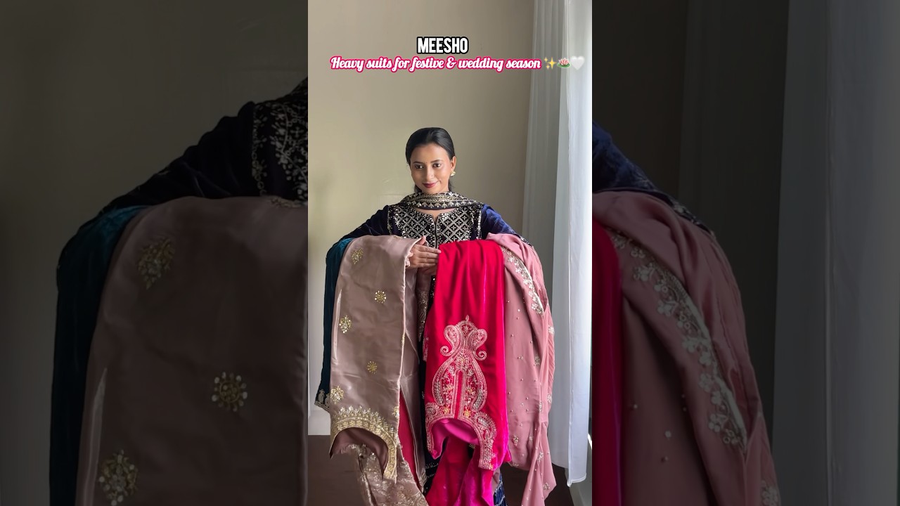 Designer suits haul from @meesho