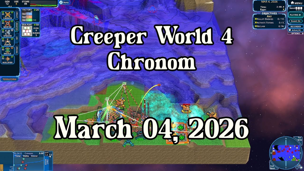 Creeper World 4 Daily Map –  March 04, 2026 | No Commentary