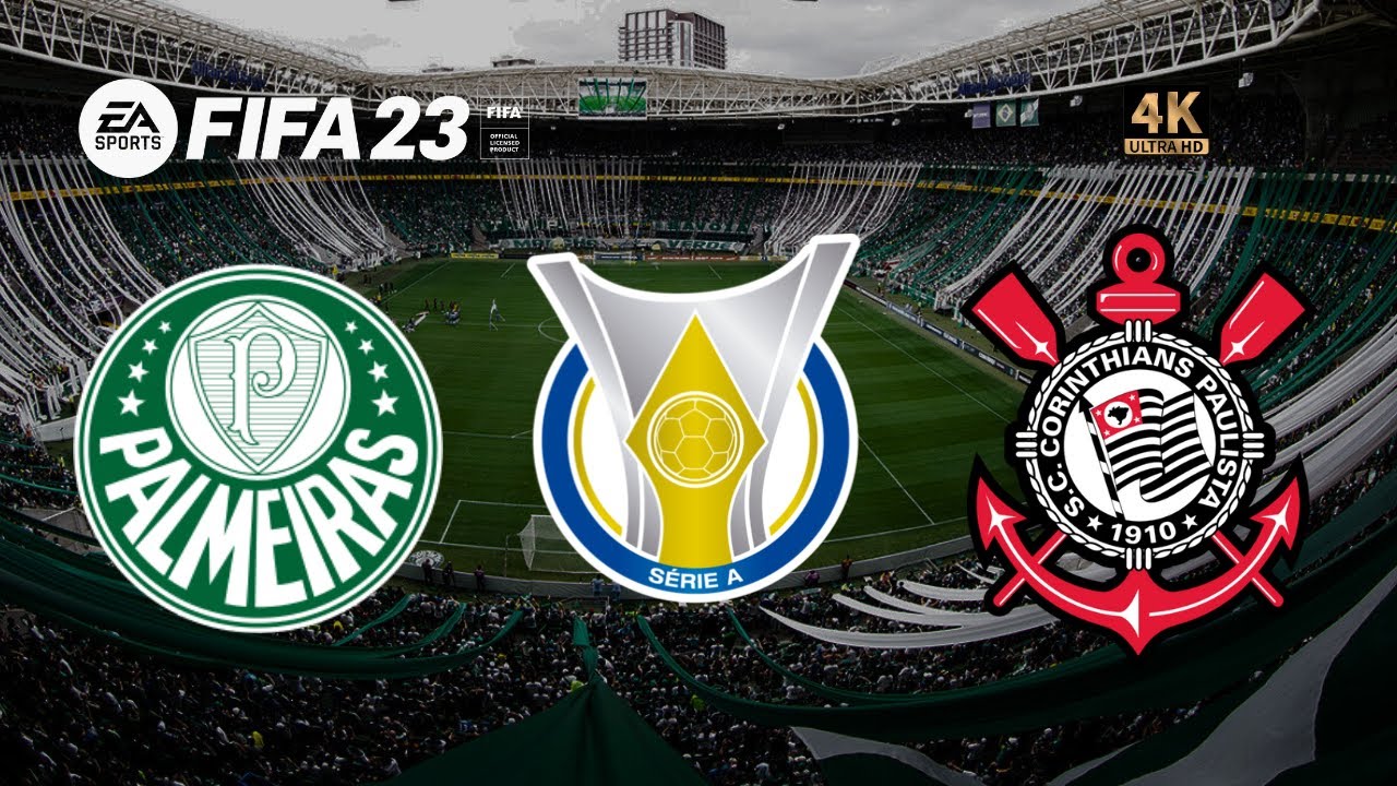 Palmeiras x Corinthians | FIFA 23 Gameplay | Brasileirão 2023 [4K 60FPS]