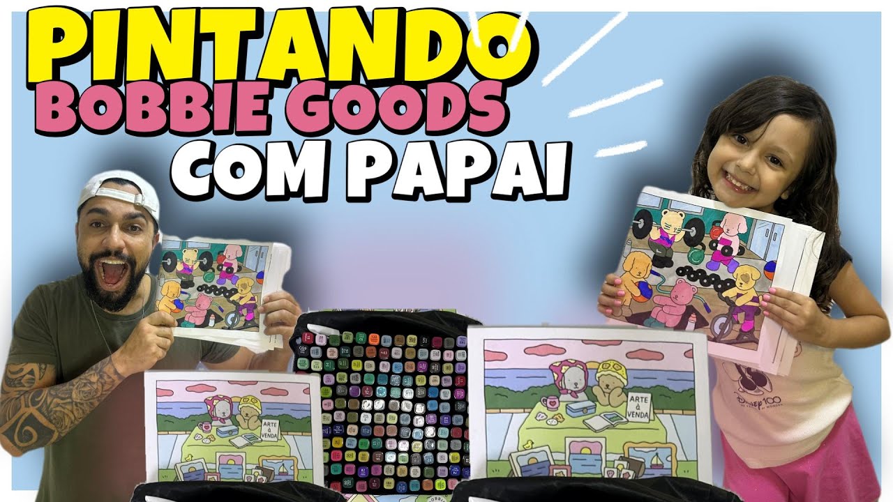 PINTANDO BOBBIE GOODS COM PAPAI! #bobbiegoodscoloringbook #pintandoacasa #colorirdesenhos #vlog