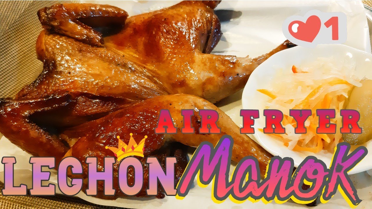 Air Fryer Lechon Manok | Chicken ala Chooks-to-Go | Budget Ulam
