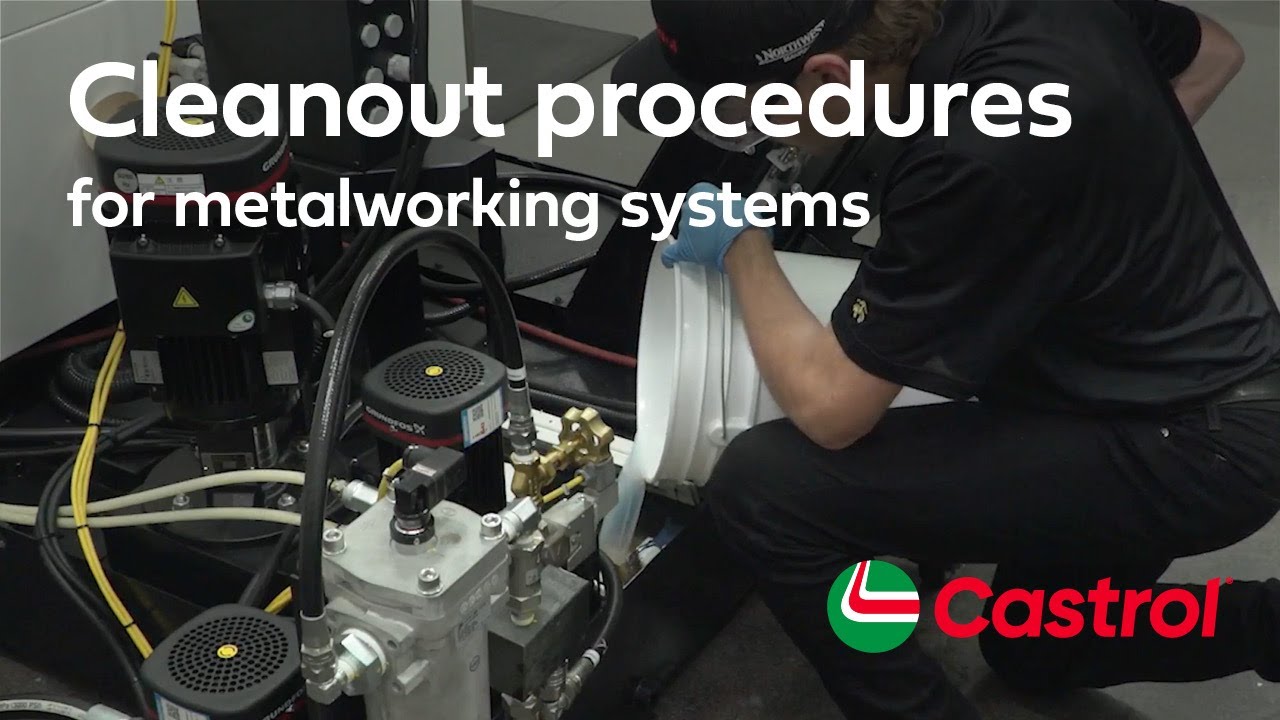 Metalworking Fluid Dump, Clean & Recharge | Castrol USA