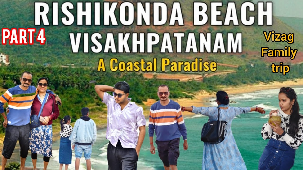Rishikonda Beach 🏖️...vizag family trip...Part 4...vishakhapatnam famous beach#yt #vlog#familyvlog 