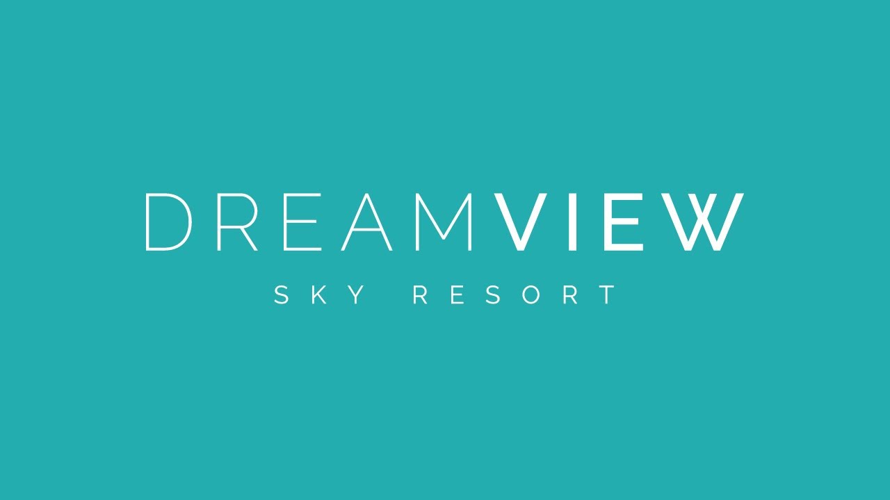 Dream View Sky Resort &ndash; O privil&eacute;gio incompar&aacute;vel da vida nas alturas