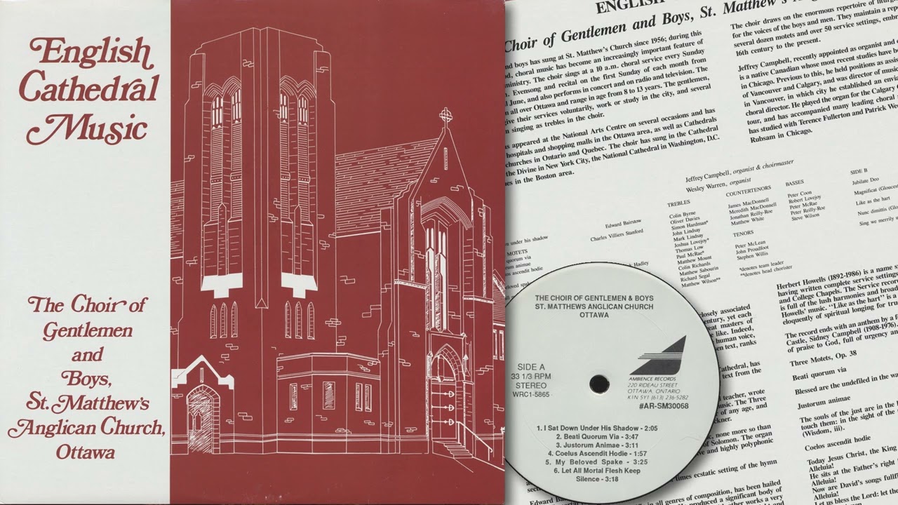 Choir of Gentlemen and Boys, St. Matthew's Anglican Church, Ottawa (c.1986) [Full LP]