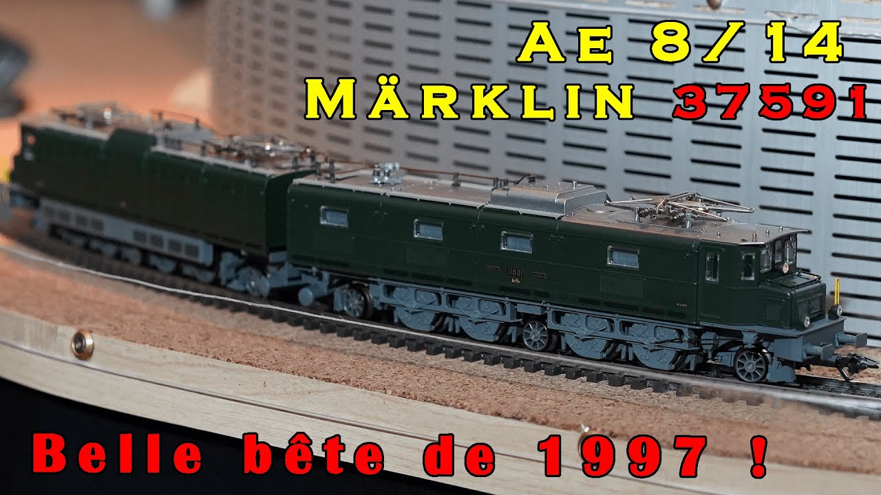 Märklin Ae 8/14 37591 - 23 ans sans rouler