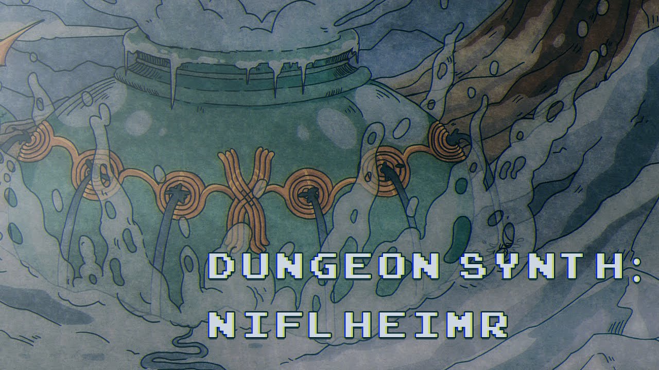 Dungeon Synth: Niflheimr
