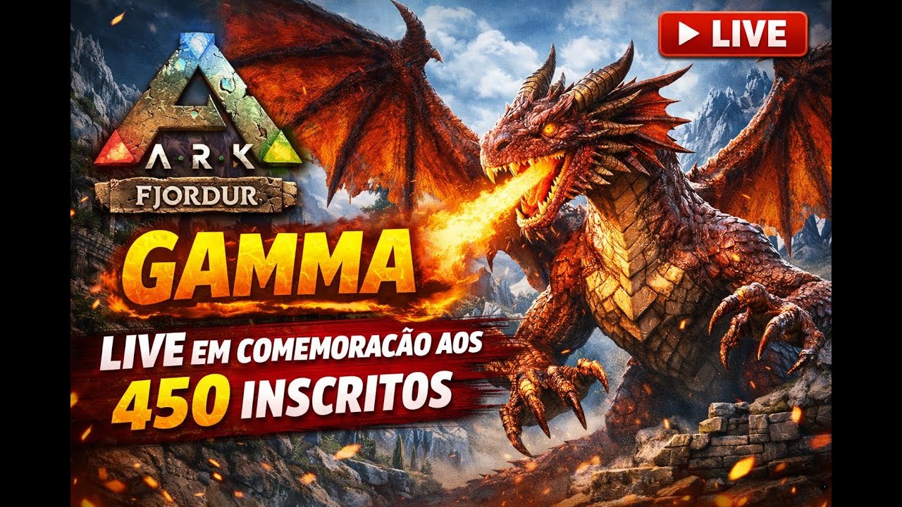 [META 500 INSCRITOS] - DRAGÃO GAMMA- FJORFUR ARK EVOLVED
