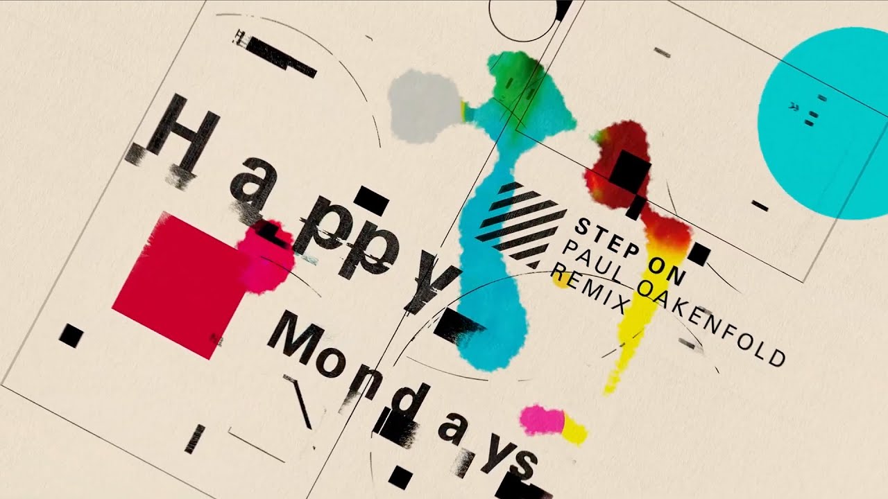 Happy Mondays - Step On (Paul Oakenfold Remix) [Visualiser]