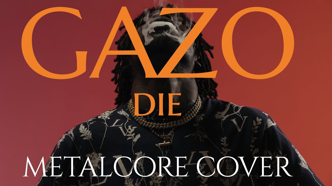 GAZO - DIE | METALCORE Remix