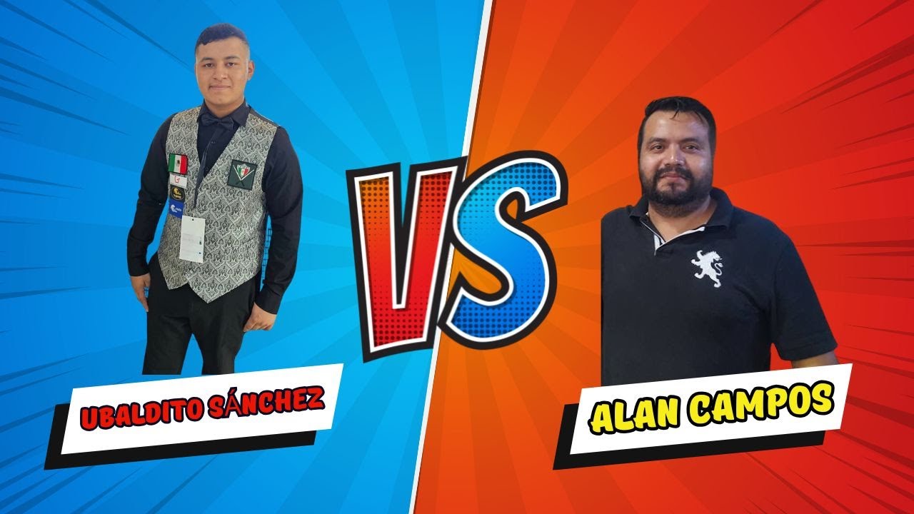 UBALDITO SÁNCHEZ VS ALAN CAMPOS | JUEGO POR EL PASE - 3 Bandas Billar.