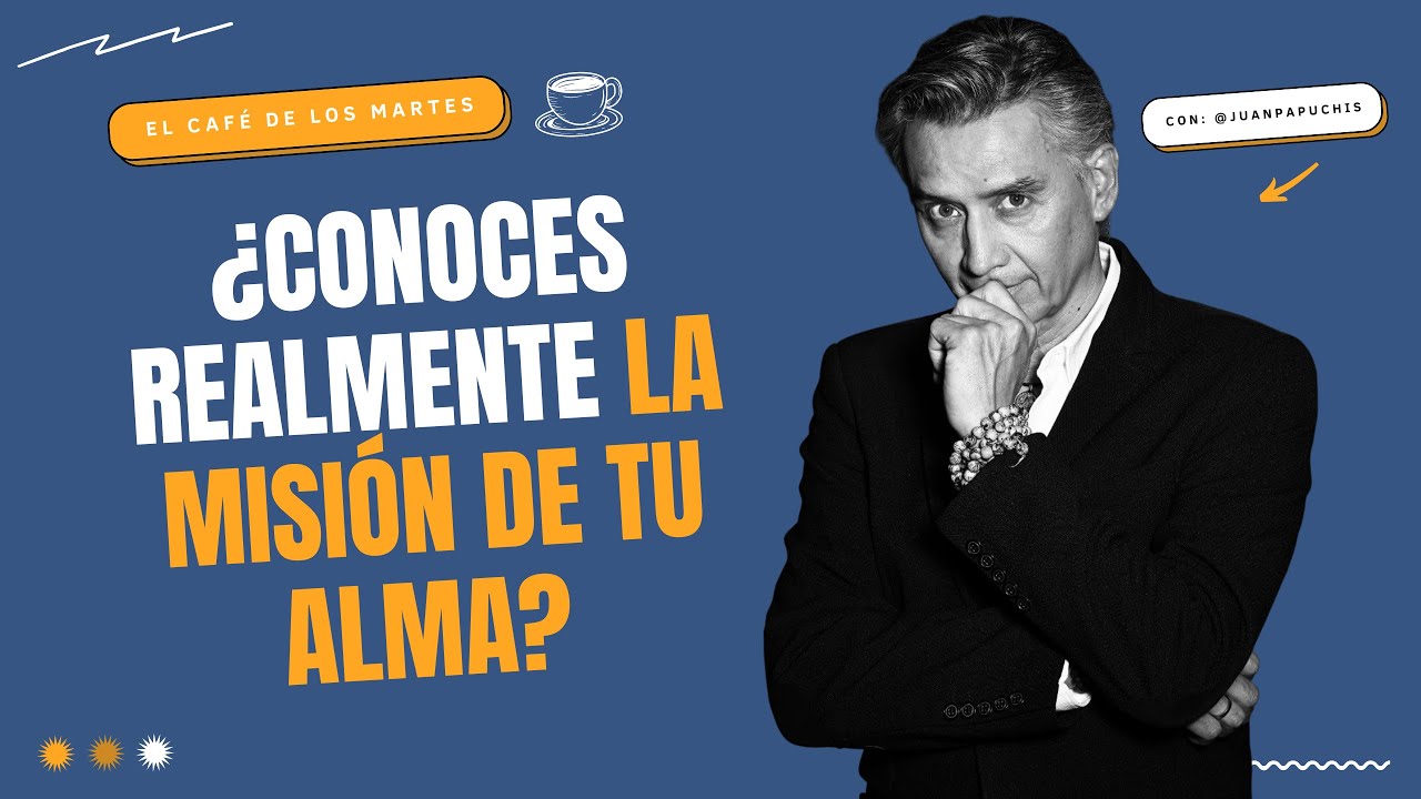 Dios te envía señales… pero ¿Conoces realmente la misión de tu alma?  | El Café de los Martes ☕