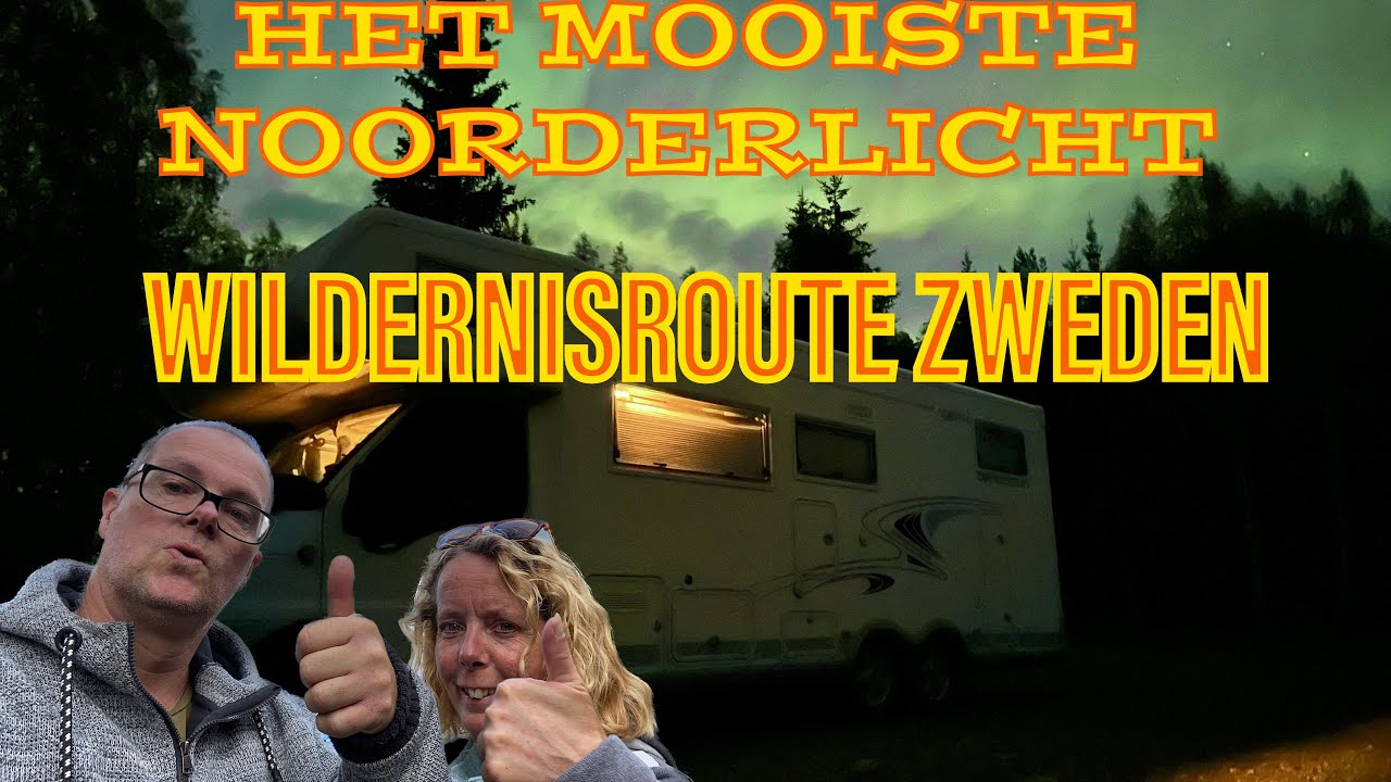 729 WILDERNISROUTE | ZO ZAGEN WIJ HET NOG NOOIT, ONGELOOFLIJK NOORDERLICHT