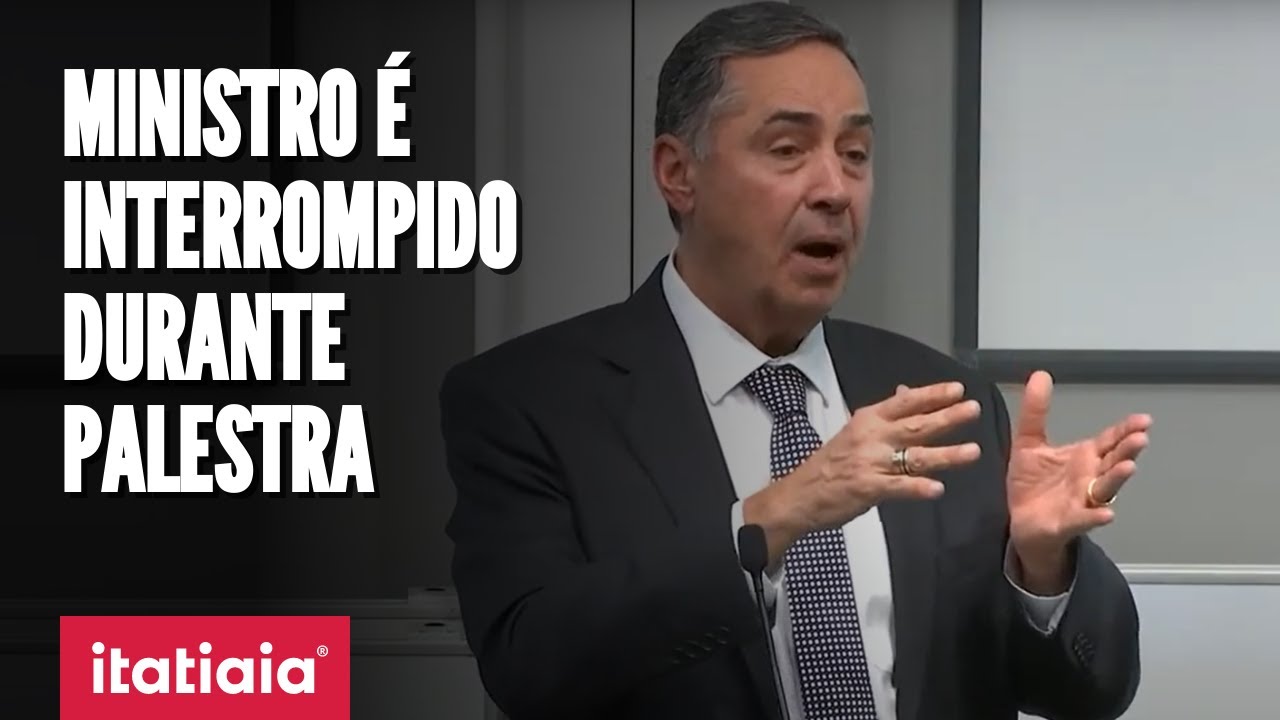 MINISTRO BARROSO É INTERROMPIDO EM PALESTRA NA INGLATERRA