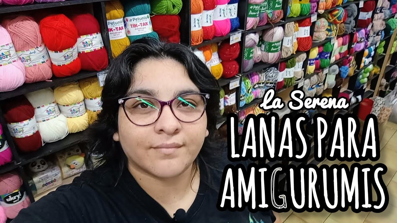 Dónde comprar lanas para amigurumi 🧶 | Tiendas de La Serena (Chile)
