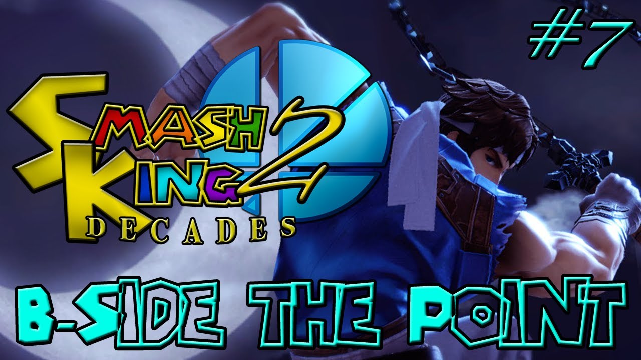 Smash King 2Decades - Episode 7