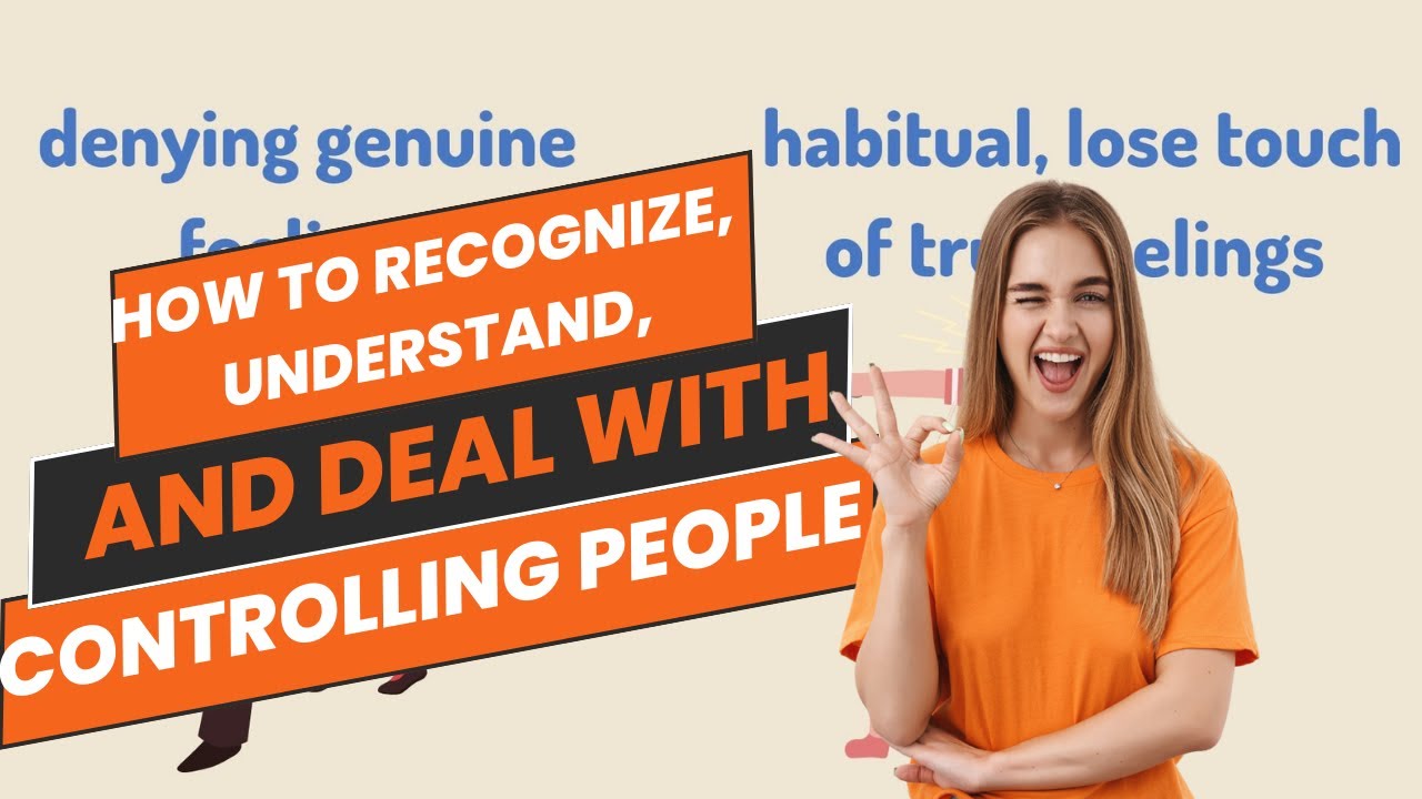 How to Recognize, Understand, and Deal with Controlling People | Controlling People-Book Summary
